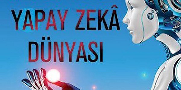 2062 Yapay Zekâ Dünyası