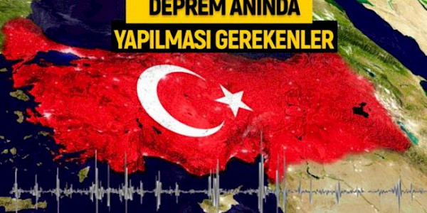 K. Maraş Depreminde 24 saat içinde alınması gereken tedbirler!