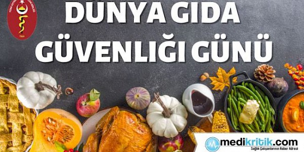 7 Haziran Dünya Gıda Güvenliği Günü