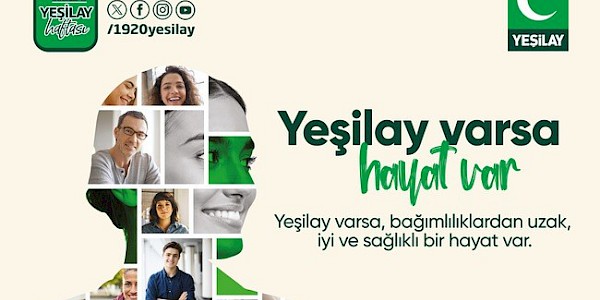 Yeşilay 104 yaşında! “Yeşilay varsa hayat var.”