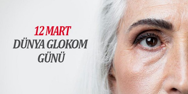 Dünya Glokom Günü: Görmenin sessiz hırsızı glokom