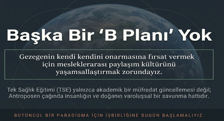teksaglik-kose-yazilari-tek-saglik-egitimi-antroposenik-tehditleri-anlatmanin-toplumsal-farkindaligi-olusturmanin-bilimsel-yolu-1.png